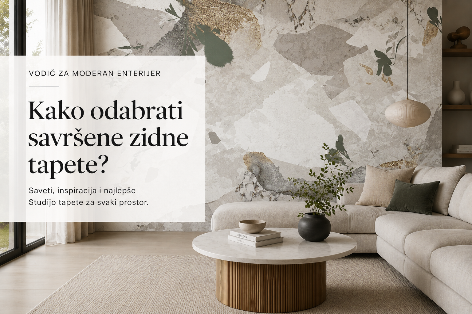 Kako odabrati savršene zidne tapete? Vodič za moderan enterijer